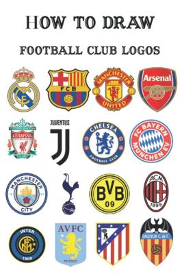 How to Draw Football Logos: A Creative Journey into the World of Sports Branding