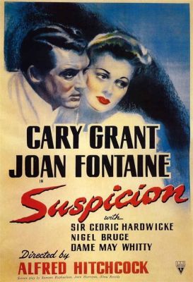 Suspicion, a Twisted Tale of Love and Deception Starring Cary Grant!